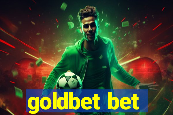 goldbet bet